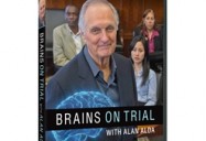 Brains on Trial with Alan Alda
