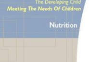 Nutrition (Revised): Developing Child Series
