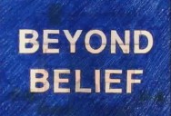 Beyond Belief