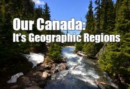 Our Canada: Its Geographic Regions Series