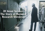 Of Great Service: The Story of National Research Universal