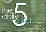 The Daily 5 Alive: Strategies for Literacy Independence