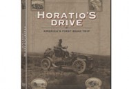 HORATIO'S DRIVE: AMERICA'S FIRST ROAD TRIP