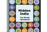 HIDDEN INDIA: KERALA SPICELANDS
