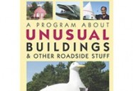 PROGRAM ABOUT UNUSUAL BUILDINGS & OTHER.