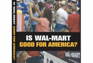 Frontline: Is Wal-Mart Good For America?