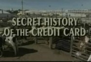 The Secret History of the Credit Card: Frontline