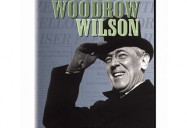 American Experience: Woodrow Wilson