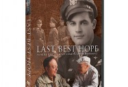 LAST BEST HOPE: A True Story of Escape, Evasion, and Remembrance