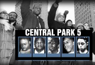 The Central Park Five: Ken Burns (Classroom Edition)