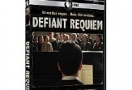 Defiant Requiem