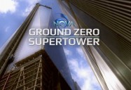 NOVA: Ground Zero Supertower