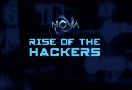 NOVA: Rise of the Hackers