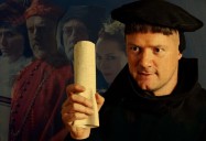 Martin Luther: The Idea that Changed the World