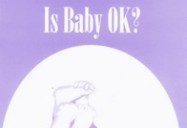 Is Baby OK? Assessing Development