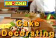 Cake Decorating: Just the Facts Series