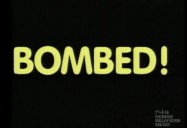 Bombed!
