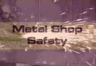 Metal Shop Safety