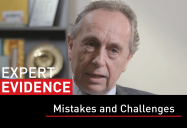 Mistakes and Challenges: Expert Evidence Series