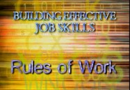 RULES OF WORK