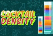 Cocktail Density: Kitchen Science Series