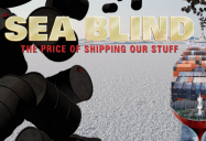 Sea Blind: The Price of Shipping Our Stuff