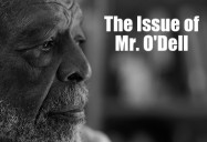 The Issue of Mr. O’Dell