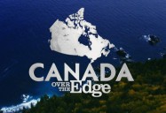 St. John's to St. Pierre: Canada Over the Edge (Season 1)
