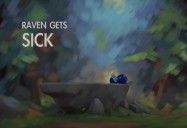 Raven Gets Sick: Raven Tales (Season 1, Ep. 10)