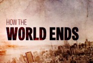 How the World Ends Series
