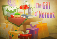 The Gift of Norooz (Episode 22): 1001 Nights: Season 1