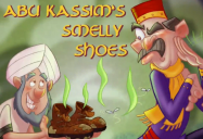 Abu Kassim’s Smelly Shoes (Episode 29): 1001 Nights: Season 2