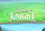 The Bravest Knight Series