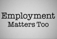 Employment Matters Too
