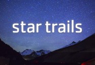 Jasper Dark Sky Festival: Star Trails Series