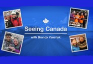 Seeing Canada with Brandy Y