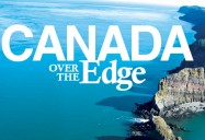 British Columbia: Season 2 - Canada Over the Edge Playlist Package