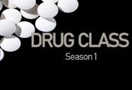 Drug Class Series (Season 1)
