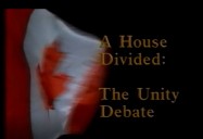 A House Divided: The Unity Debate