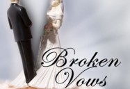 Broken Vows: W5