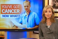 You've Got Cancer: Now What?