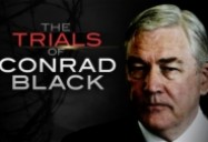 The Trials of Conrad Black (W5)