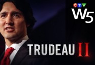 Trudeau II: W5