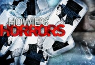 Howie's Horrors: W5