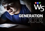 Generation XXX: W5