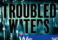 Troubled Waters: W5