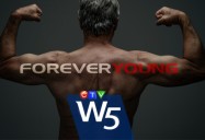 Forever Young: W5