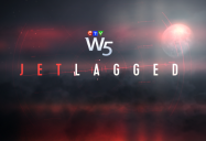 Jet-Lagged: W5