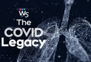 The COVID Legacy: W5