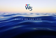 Death on the Lake: W5